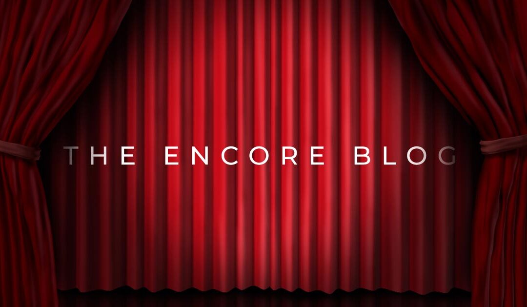 The Encore Blog